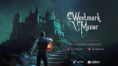 Westmark Manor - Release Trailer
